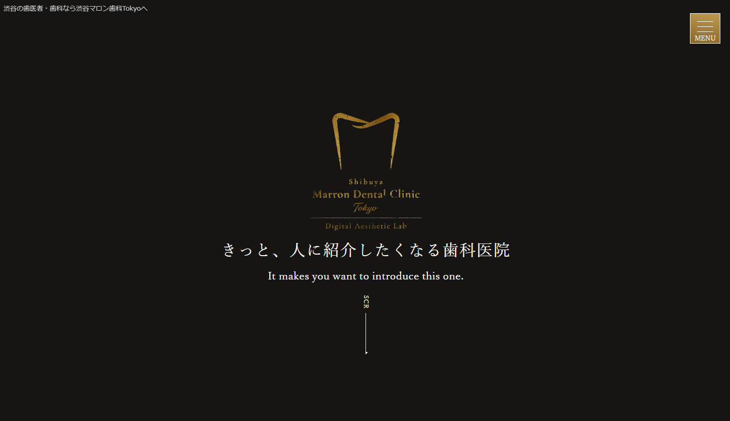 渋谷マロン歯科Tokyoの公式サイト